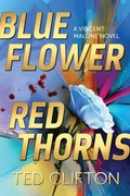 Cover: Blue Flower Red Thorns - Ted Clifton
