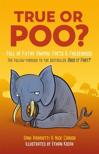 Enlarge image Cover: True or Poo? - Quercus Publishing