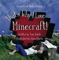 Abbildung von: That's Why I Love Minecraft - Wizard & Wyld