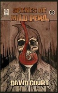 Cover: Scenes of Mild Peril - Stitched Smile Publications