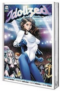 Enlarge image Cover: Idolized Volume 1 - Aspen MLT, Inc