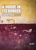 Cover: A House In Its Hunger - Central Square Press