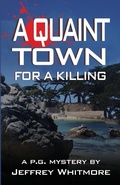 Cover: A Quaint Town for a Killing - Park Place Publications