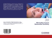 Enlarge image Cover: Minimally Invasive Restorative Dentistry - LAP Lambert Academic Publishing
