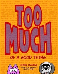 Enlarge image Cover: TOO MUCH of a Good Thing - Thunder Enlightening