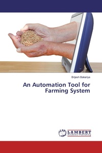 Enlarge image Cover: An Automation Tool for Farming System - LAP Lambert Academic Publishing