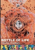 Cover: Bottle of Life - Flipped Eye Publishing Limited