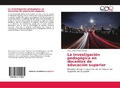 Bild: La investigacion pedagogica en docentes de educacion superior - Editorial Academica Espanola