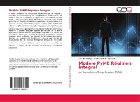 Abbildung von: Modelo PyME Regimen Integral - Editorial Academica Espanola
