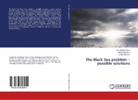 Enlarge image Cover: The Black Sea problem - possible solutions - LAP Lambert Academic Publishing