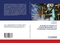 Cover: A Study on Impact of Critical Machine(s) in a Production Environment - LAP Lambert Academic Publishing