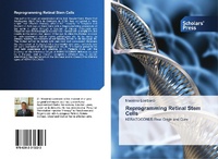 Enlarge image Cover: Reprogramming Retinal Stem Cells - Scholars' Press