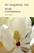 Cover: An Inquiring Life - Nicasio Press