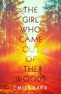 Cover: The Girl Who Came Out of the Woods - Penguin Books Ltd