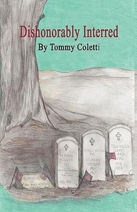 Enlarge image Cover: Dishonorably Interred - Michelle Nelson