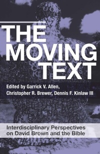 Enlarge image Cover: The Moving Text - SCM Press