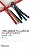 Cover: Finding Your Way Around Common Worship - Church House Publishing