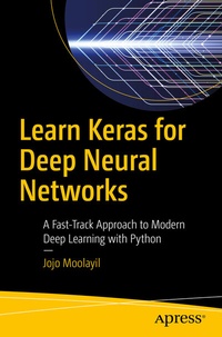 Abbildung von: Learn Keras for Deep Neural Networks - Apress