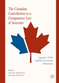 Cover: The Canadian Contribution to a Comparative Law of Secession - Palgrave Macmillan