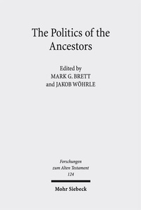 Enlarge image Cover: The Politics of the Ancestors - Mohr Siebeck