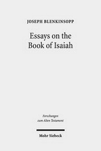 Abbildung von: Essays on the Book of Isaiah - Mohr Siebeck