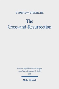 Abbildung von: The Cross-and-Resurrection - Mohr Siebeck