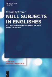 Enlarge image Cover: Null Subjects in Englishes - De Gruyter Mouton