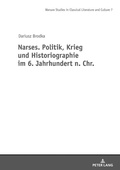Cover: Narses. Politik, Krieg und Historiographie - Peter Lang Verlag