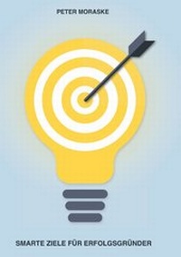 Abbildung von: Smarte Ziele für Erfolgsgründer - BoD - Books on Demand