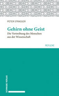 Abbildung von: Gehirn ohne Geist - Schwabe Verlagsgruppe AG Schwabe Verlag