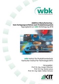 Cover: Additive Manufacturing - Vom Fertigungsverfahren zum Produktionssystem - Shaker
