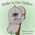 Cover: Spider in Our Mailbox - 4rv Publishing LLC