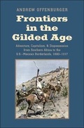 Cover: Frontiers in the Gilded Age - Yale University Press