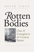 Cover: Rotten Bodies - Yale University Press