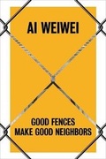 Cover: Ai Weiwei - Yale University Press