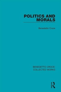 Enlarge image Cover: Politics and Morals - Routledge