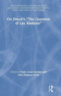 Enlarge image Cover: On Freud's "The Question of Lay Analysis" - Routledge