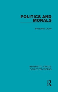Enlarge image Cover: Politics and Morals - Routledge