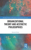 Cover: Organizational Theory and Aesthetic Philosophies - Routledge