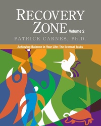 Enlarge image Cover: Recovery Zone: Volume 2 - Gentle Path Press (imprint of New Freedom Publications)