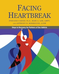 Enlarge image Cover: Facing Heartbreak - Gentle Path Press (imprint of New Freedom Publications)