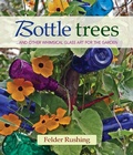 Cover: Bottle Trees - St. Lynn's Press