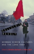 Cover: Celluloid Revolt - Camden House Inc