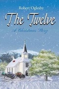 Cover: The Twelve - Christian Faith Publishing, Inc