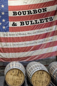 Abbildung von: Bourbon and Bullets - Potomac Books Inc