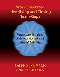 Enlarge image Cover: Work Sheets for Identifying and Closing Team-Gaps - Kilmann Diagnostics