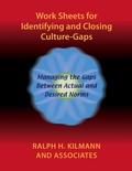 Cover: Work Sheets for Identifying and Closing Culture-Gaps - Kilmann Diagnostics