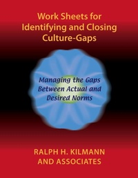 Enlarge image Cover: Work Sheets for Identifying and Closing Culture-Gaps - Kilmann Diagnostics