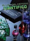 Cover: El USO del Metodo Cientifico - Rourke Educational Media