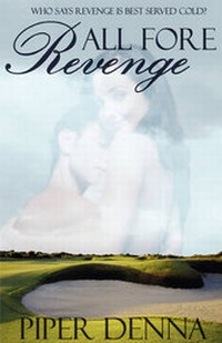 Enlarge image Cover: All Fore Revenge - Lyrical Press, Inc
